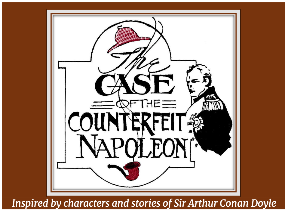 The Case of the Counterfeit Napoleon